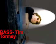 BASS - Tim Tormey